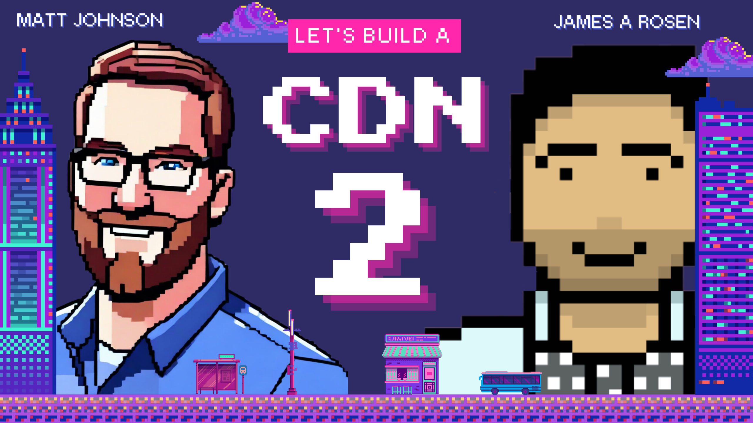 Let's build a CDN 2